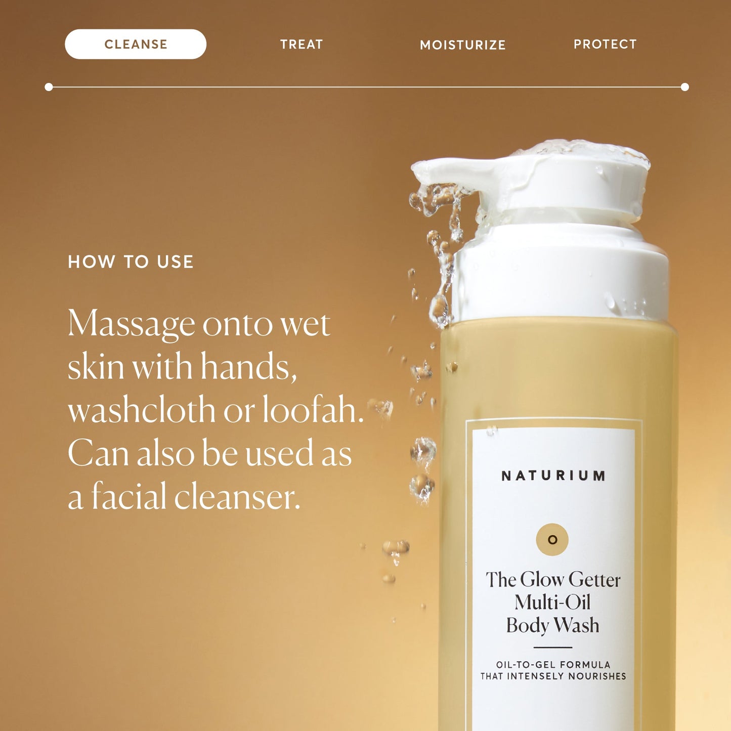 the-glow-getter-multi-oil-hydrating-body-wash-d4 NATR-40001-Alt-Images-The-Glow-Getter-Multi-Oil-Body-Wash-04_830fcb56-6eaa-41f6-ad66-6cdcd333d0d7.jpg